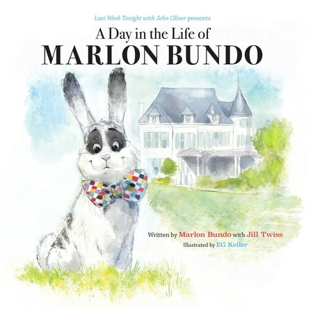 Last Week Tonight with John Oliver Presents A Day in the Life of Marlon Bundo [1st Edition; 1st Printing] [Hardcover]