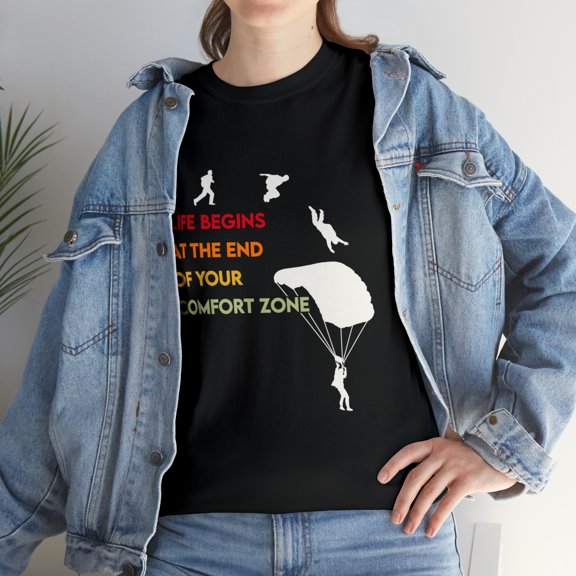 Skydiver Life Begins At The End Of Comfort Zone Skydiving T-Shirt