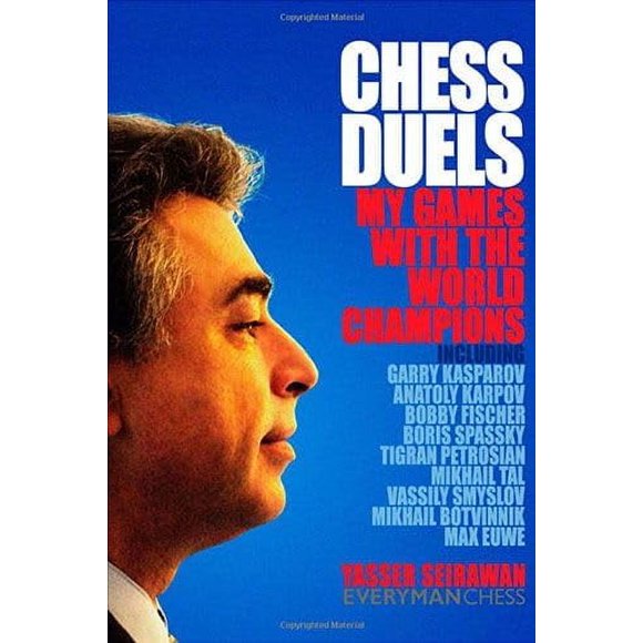 Duels d'Échecs: Mes Matchs avec les Champions du Monde