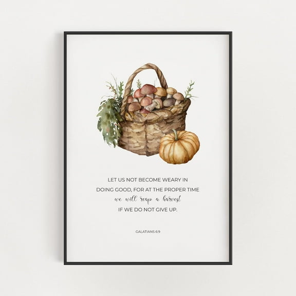 WestConfe Thanksgiving Scripture Wall Art, Harvest Bible Verse, Let Us Not Become Weary