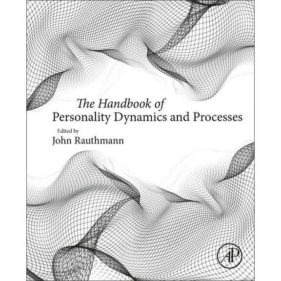 The Handbook of Personality Dynamics and Processes, (Paperback)