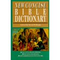 thumbnail image 1 of Pre-Owned New Concise Bible Dictionary (Paperback) 0830814450 9780830814459, 1 of 1