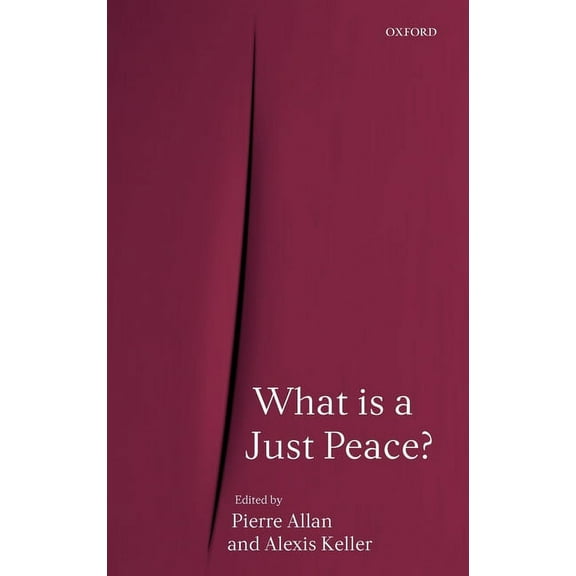 What Is a Just Peace?, (Hardcover)
