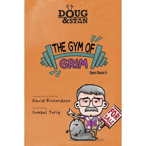 Metropolis Doug & Stan - The Gym of Grim: Open House 6, Book 1, (Paperback)