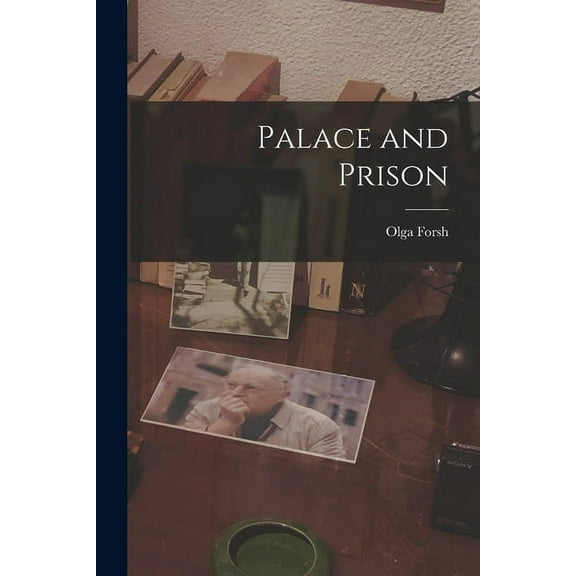 Palace and Prison, (Paperback)