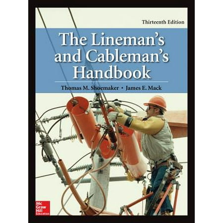 Suspension Handbook - The Lineman's and Cableman's Handbook, Thirteenth Edition