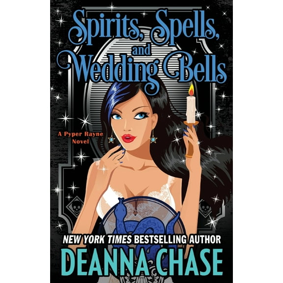 Pyper Rayne: Spirits, Spells, and Wedding Bells (Paperback)