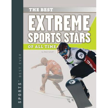 Best Extreme Sports Stars of All Time (Best Sports Uniforms Of All Time)