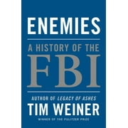 Enemies: A History of the FBI [Hardcover - Used]