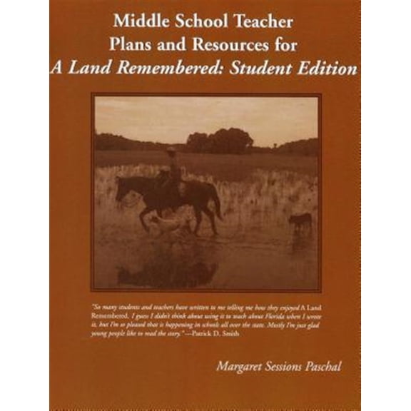 Pre-Owned Middle School Teacher Plans and Resources for A Land Remembered, Student Edition Paperback