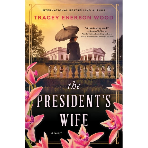 The President's Wife, (Hardcover)