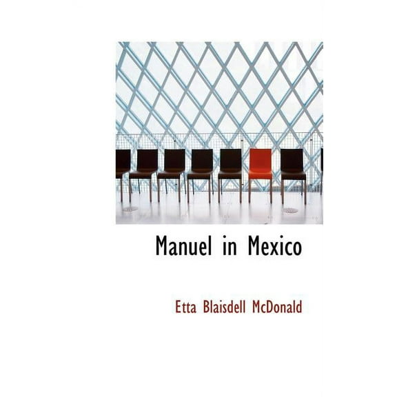 Manuel in Mexico (Hardcover)