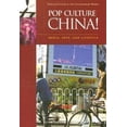 thumbnail image 2 of Pop Culture Chine!: Médias, Arts et Mode de Vie, 2 of 2