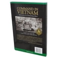 thumbnail image 3 of Command In Vietnam (2007) Hardcover Book - (The Reflections of A Commanding Officer), 3 of 3