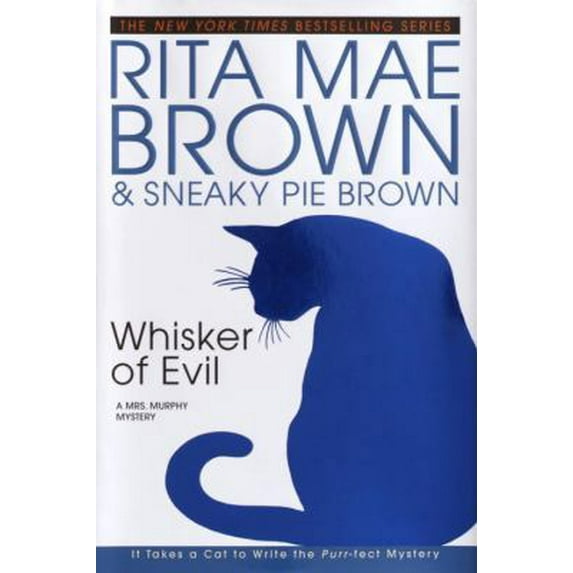 Pre-Owned Whisker of Evil: A Mrs. Murphy Mystery (Hardcover) 0553801619 9780553801613