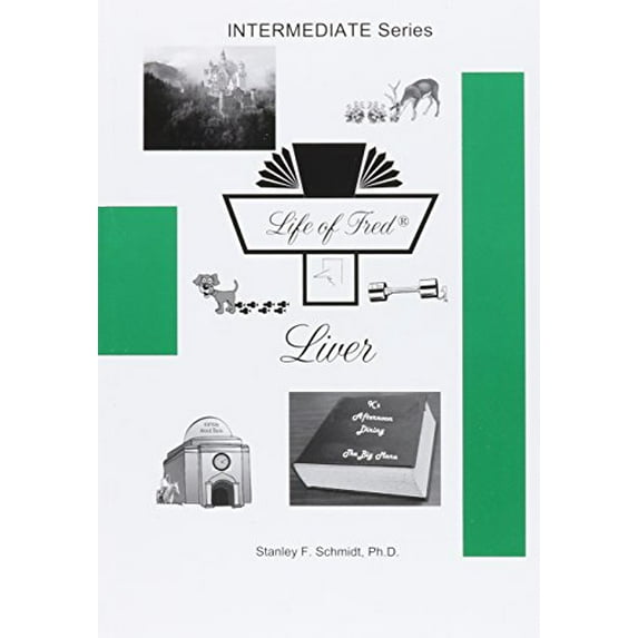 Pre-Owned Life of Fred -- Liver, 9781937032074, 1937032078, Hardcover, First Edition edition