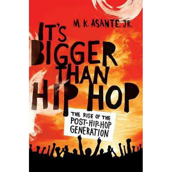 Pre-Owned It's Bigger Than Hip Hop (Paperback) 0312593023 9780312593025