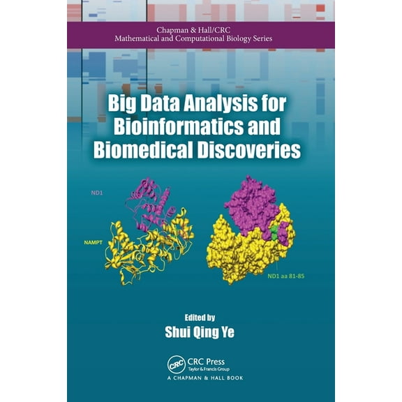 Chapman & Hall/CRC Computational Biology Big Data Analysis for Bioinformatics and Biomedical Discoveries, (Paperback)