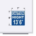 thumbnail image 3 of Caution High 13' 6" Vinyl Decal Sticker - Many Colors & Sizes - Height Trailer Sign Truck Safety Markings for Dry Van and Reefer Trailers Caution Clearance Height Sign Truck Decals (7" x 8", Blue), 3 of 8