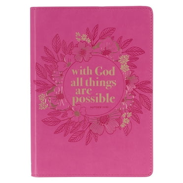 Christian Art Gifts Classic Journal With God All Things Are Possible Matthew 19:26 Wreath Inspirational Scripture Notebook, Ribbon Marker, Pink Faux Leather Flexcover, 336 Ruled Pages