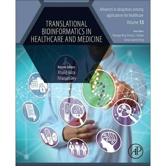 Advances in Ubiquitous Sensing Applicati Translational Bioinformatics in Healthcare and Medicine, Book 13, (Paperback)