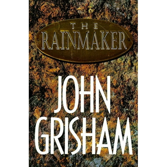 The Rainmaker : A Novel (Hardcover)