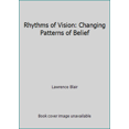 thumbnail image 1 of Pre-Owned Rhythms of Vision: Changing Patterns of Belief (Paperback) 0586082646 9780586082645, 1 of 1