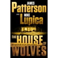 thumbnail image 3 of The House of Wolves: Bolder Than Yellowstone or Succession, Patterson and Lupica's Power-Family Thriller Is Not to Be Missed (Hardcover), 3 of 3