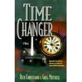 thumbnail image 1 of Pre-Owned Time Changer (Paperback) 0966691148 9780966691146, 1 of 1