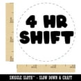 thumbnail image 2 of 4 Hour Work Shift Self-Inking Rubber Stamp Ink Stamper - Red Ink - Small 3/4 Inch, 2 of 7