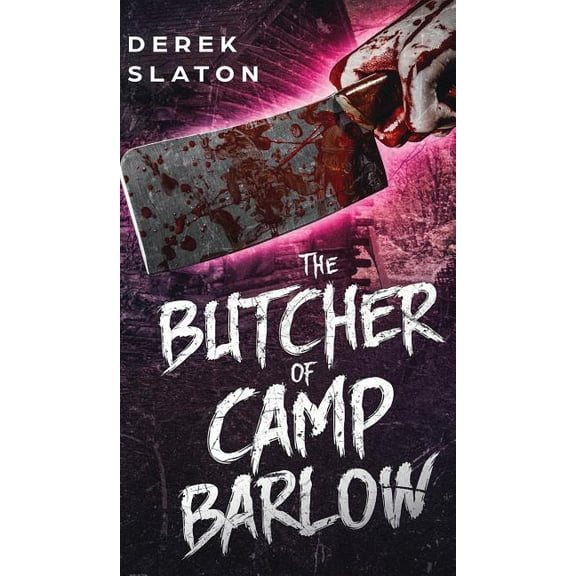 The Butcher of Camp Barlow, (Hardcover)
