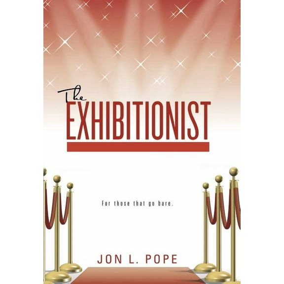 The Exhibitionist (Hardcover)