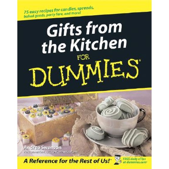 Pre-Owned Gifts from the Kitchen for Dummies (Paperback) by Andrea Swenson