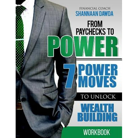 From Paychecks to Power Workbook (Best Way To Save Money From Paycheck)