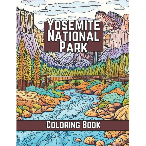 National Parks Coloring Books Yosemite National Park Coloring Book, (Paperback)