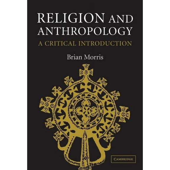 Religion and Anthropology, (Hardcover)