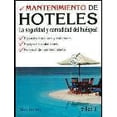 thumbnail image 1 of MANTENIMIENTO DE HOTELES: SEGURIDAD Y COMODIDAD TRILLAS SILVIA DELMAR, 1 of 2