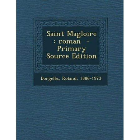 Saint Magloire: Roman (French Edition)