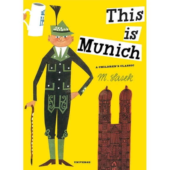 This Is . . . This Is Munich: A Children's Classic, (Hardcover)