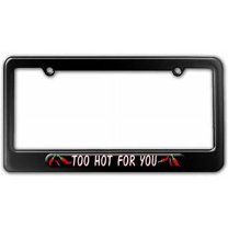 Too Hot For You, Red Chili Pepper License Plate Tag Frame, Multiple Colors