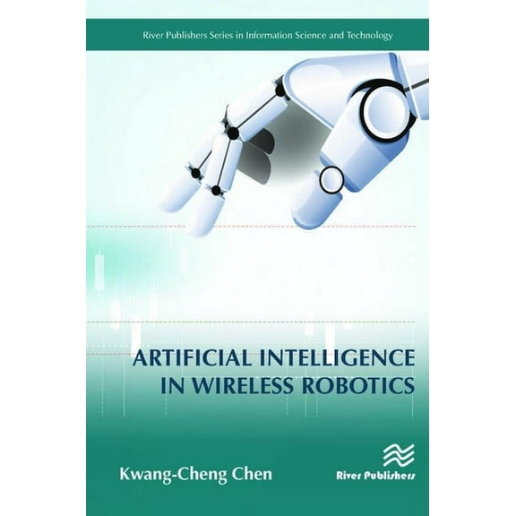 Artificial Intelligence in Wireless Robotics, (Hardcover)