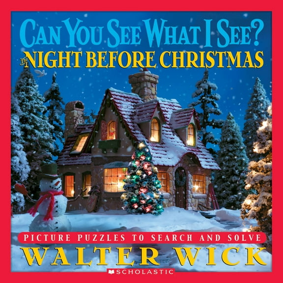 Pre-Owned Can You See What I See? the Night Before Christmas: Picture Puzzles to Search and Solve (Hardcover) 0439769272 9780439769273
