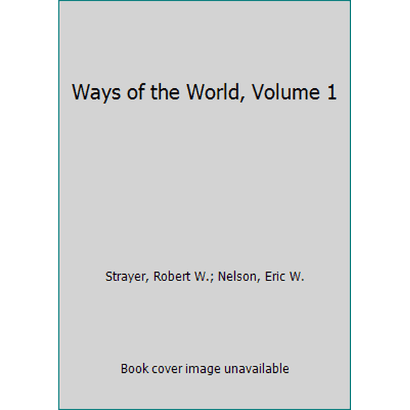 Pre-Owned Ways of the World, Volume 1 (Paperback) 1319074642 9781319074647