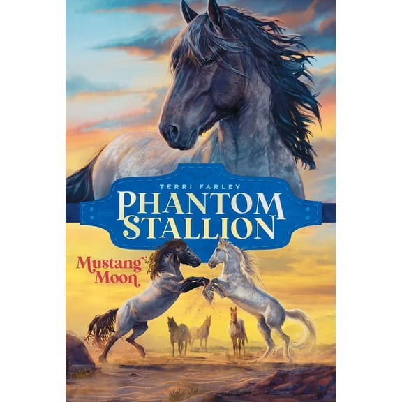 Phantom Stallion Mustang Moon, Book 2, (Paperback)