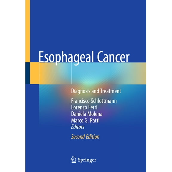 Esophageal Cancer: Diagnosis and Treatment, (Hardcover)