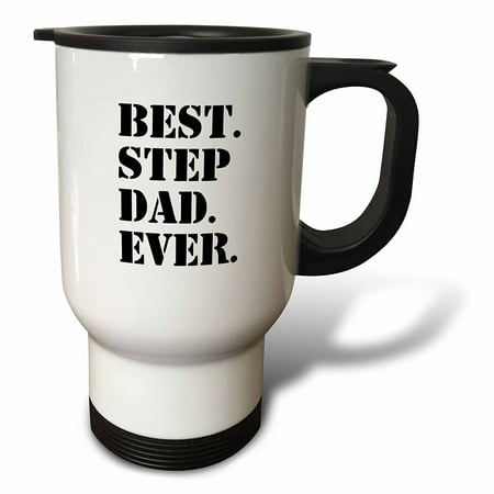 3dRose Best Step Dad Ever - Gifts for family and relatives - stepdad - stepfather - Good for Fathers day, Travel Mug, 14oz, Stainless