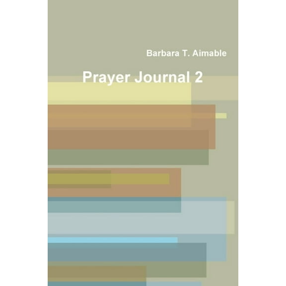 Prayer Journal 2, (Paperback)
