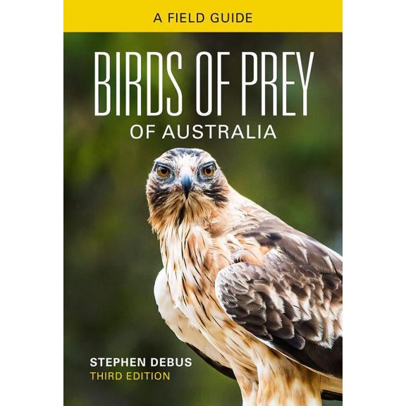 Birds of Prey of Australia: A Field Guide, (Paperback)