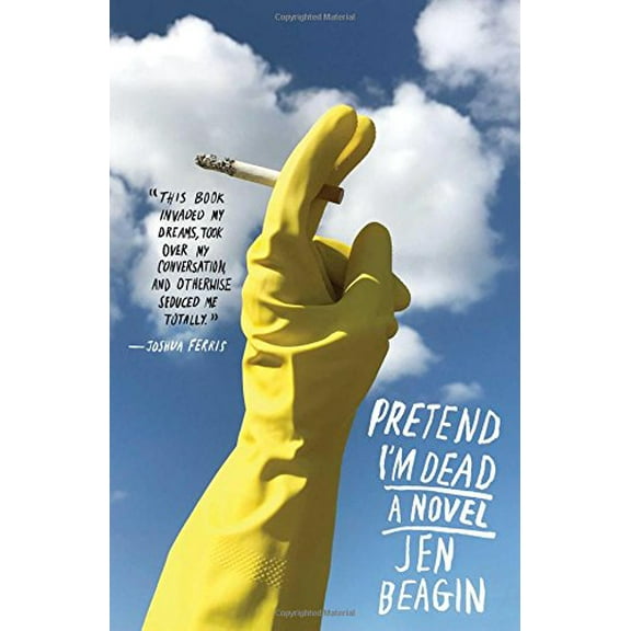 Pre-Owned Pretend I'm Dead (Hardcover) 1501183931 9781501183935
