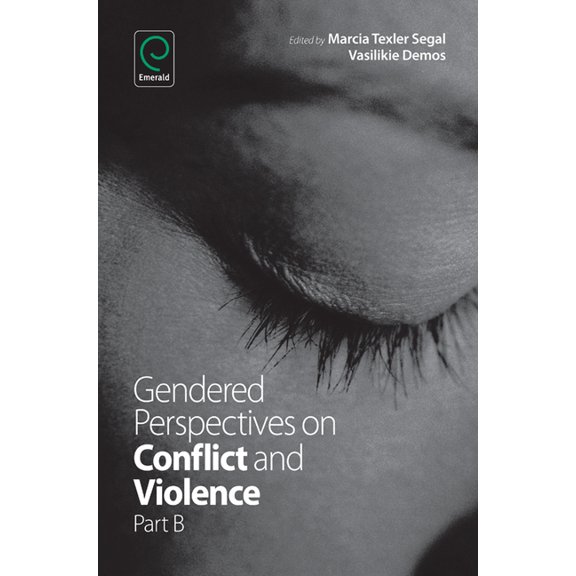 Gendered Perspectives on Conflict and Violence, (Hardcover)